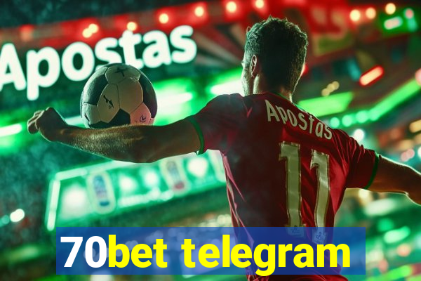 70bet telegram